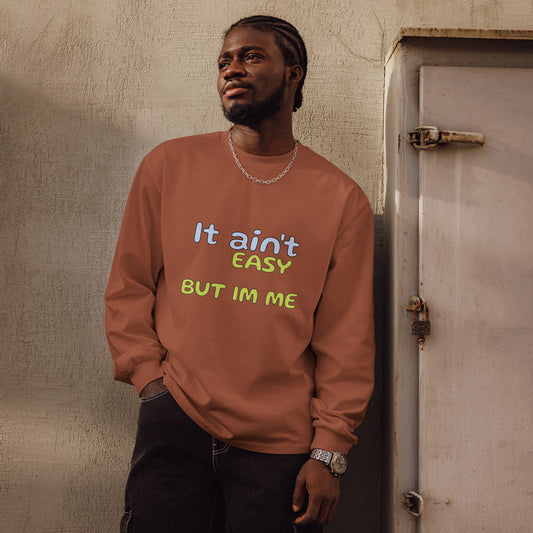 It aint easy - Premium heavyweight long sleeve shirt