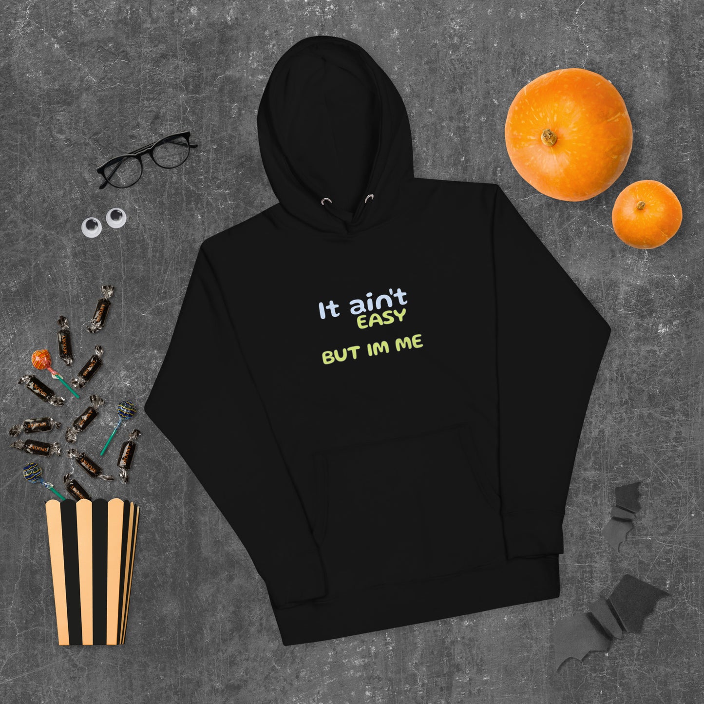 It aint easy - Unisex Hoodie