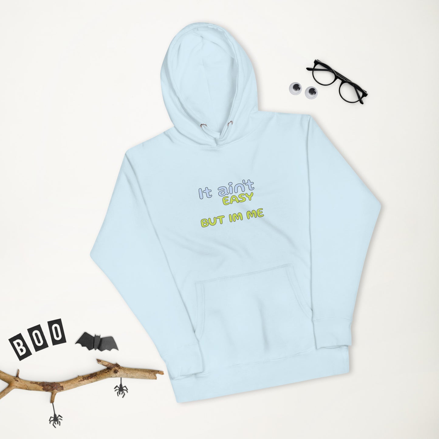 It aint easy - Unisex Hoodie