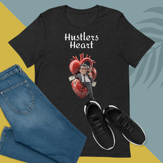 Hustlers Heart - Unisex t-shirt