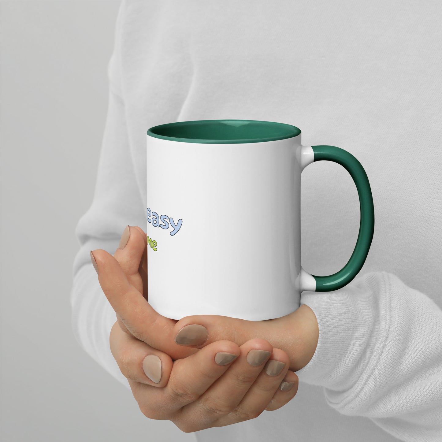 It aint easy - Mug with Color Inside