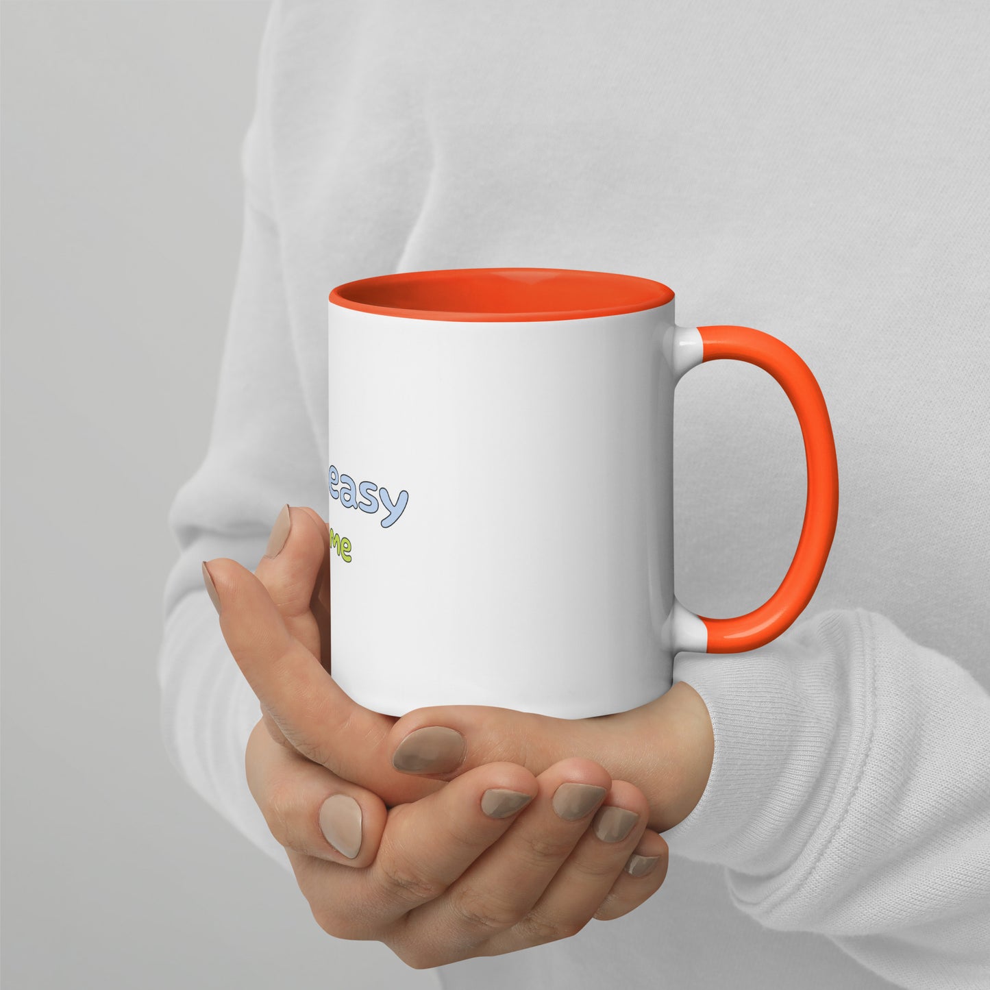 It aint easy - Mug with Color Inside